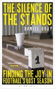 Cover-Bild zum Titel 'The Silence of the Stands' von 'Daniel Gray'