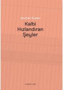 Cover-Bild zum Titel 'Kalbi Hizlandiran Seyler' von 'Asuman Susam'