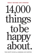Cover-Bild zum Titel '14,000 Things to Be Happy About. 25th Anniversary Edition' von 'Barbara Ann Kipfer'
