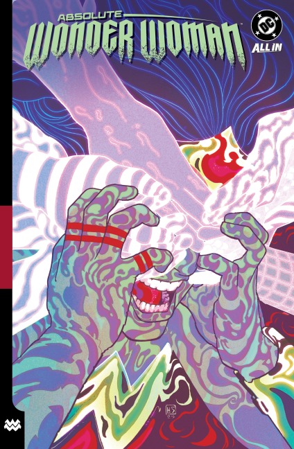 Absolute Wonder Woman Vol. 2: As My Mothers Made Me - Kelly Thompson