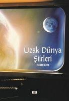 Uzak Dünya Siirleri - Hasan Ates