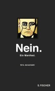 Cover-Bild zum Titel 'Nein. Ein Manifest' von 'Eric Jarosinski'