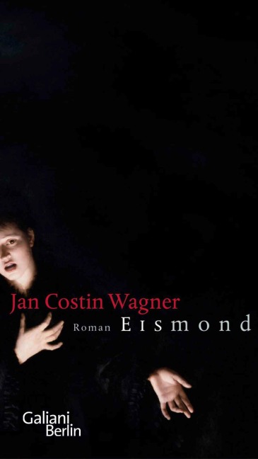 Eismond - Jan Costin Wagner