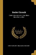 Cover-Bild zum Titel 'Basler Chronik: Darinn Alles, Was Sich in Den Obern Deutschen Landen.' von 'Christian Wurstisen, Daniel Bruckner'