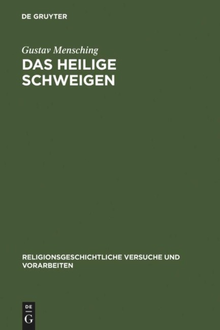 Das heilige Schweigen - Gustav Mensching