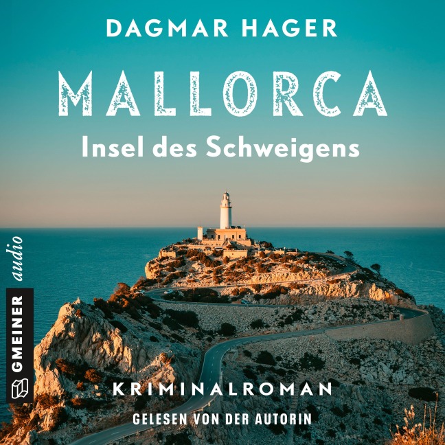 Mallorca - Insel des Schweigens - Dagmar Hager