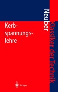 Cover-Bild zum Titel 'Kerbspannungslehre' von 'Heinz Neuber'