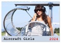 Aircraft Girls 2024 (Wandkalender 2024 DIN A2 quer), CALVENDO Monatskalender - Foto Film Jasmin Hahn