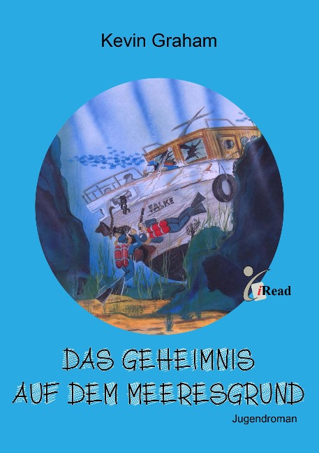 Das Geheimnis auf dem Meeresgrund - Kevin Graham