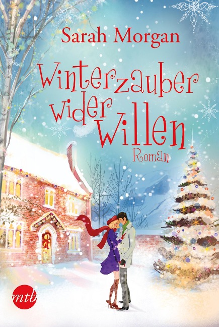 Winterzauber wider Willen - Sarah Morgan