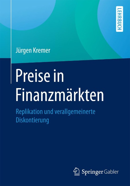 Preise in Finanzmärkten - Jürgen Kremer