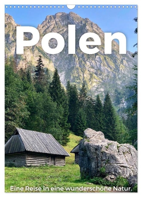 Polen - Eine Reise in eine wunderschöne Natur. (Wandkalender 2025 DIN A3 hoch), CALVENDO Monatskalender - M. Scott