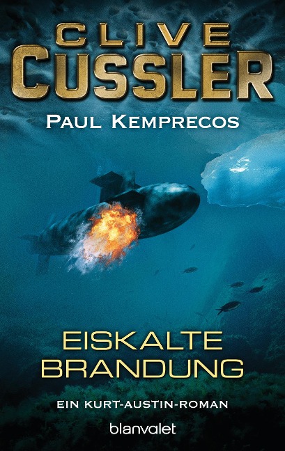 Eiskalte Brandung - Clive Cussler, Paul Kemprecos