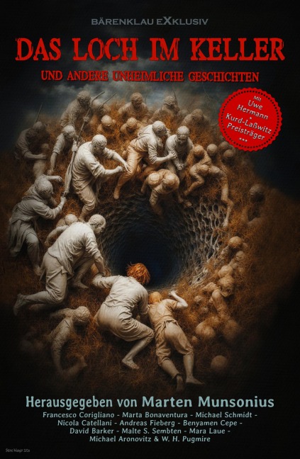 Das Loch im Keller und andere unheimliche Geschichten - Uwe Hermann, Malte S. Sembten, Benyamen Cepe, Andreas Fieberg, David Barker