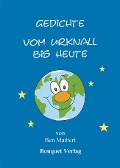 Cover-Bild zum Titel 'Gedichte vom Urknall bis heute' von 'Ben Maibert'
