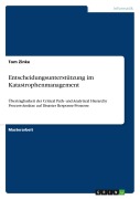 Cover-Bild zum Titel 'Entscheidungsunterstützung im Katastrophenmanagement' von 'Tom Zinke'