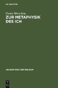 Cover-Bild zum Titel 'Zur Metaphysik des Ich' von 'Gustav Mensching'