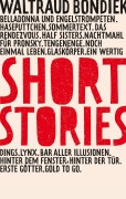 Cover-Bild zum Titel 'Short Stories' von 'Waltraud Bondiek'