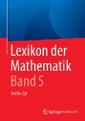 Lexikon der Mathematik: Band 5 - 