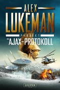Cover-Bild zum Titel 'DAS AJAX-PROTOKOLL (Project 7)' von 'Alex Lukeman'