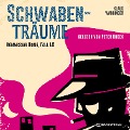 Cover-Bild zum Titel 'Schwaben-Träume' von 'Klaus Wanninger'