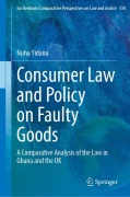 Cover-Bild zum Titel 'Consumer Law and Policy on Faulty Goods' von 'Nuhu Yidana'