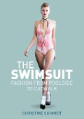 Cover-Bild zum Titel 'The Swimsuit' von 'Christine Schmidt'