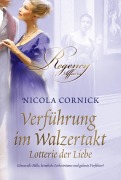 Cover-Bild zum Titel 'Lotterie der Liebe' von 'Nicola Cornick'