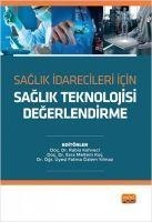 Saglik Idarecileri Icin Saglik Teknoloji Degerlendirme - Kolektif