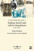 Cover-Bild zum Titel 'Günlüklerde Bir Ömür 1 - Balkan Harbinde Edirne Kusatmasi 1911 - 1913' von 'Eyüp Durukan'