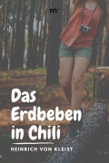 Cover-Bild zum Titel 'Das Erdbeben in Chili' von 'Heinrich von Kleist'