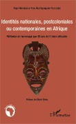 Cover-Bild zum Titel 'Identités nationales, postcoloniales ou contemporaines en Afrique' von 'Mondoue, Nganguem Feze'