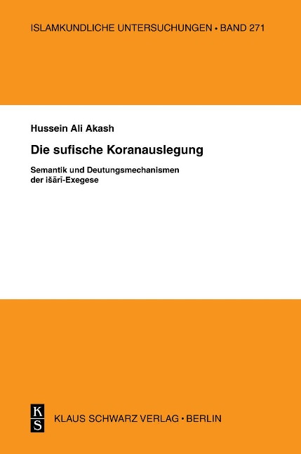 Die sufische Koranauslegung - Hussein Ali Akash