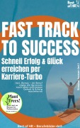 Cover-Bild zum Titel 'Fast Track to Success - Schnell Erfolg & Glück erreichen per Karriere-Turbo' von 'Simone Janson'