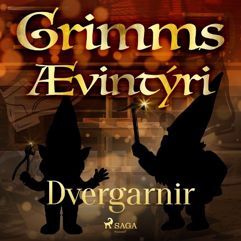 Dvergarnir - Grimmsbræður