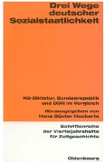 Cover-Bild zum Titel 'Drei Wege deutscher Sozialstaatlichkeit' von ''