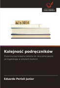 Cover-Bild zum Titel 'Kolejno¿¿ podr¿czników' von 'Eduardo Perioli Junior'