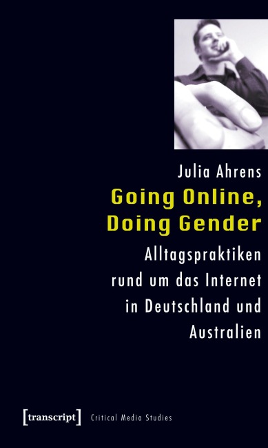 Going Online, Doing Gender - Julia Ahrens