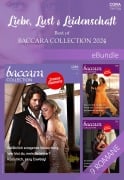 Liebe, Lust und Leidenschaft - Best of Baccara Collection 2024 - Brenda Jackson, Cynthia St. Aubin, Yahrah St. John, Martha Kennerson, Susannah Erwin