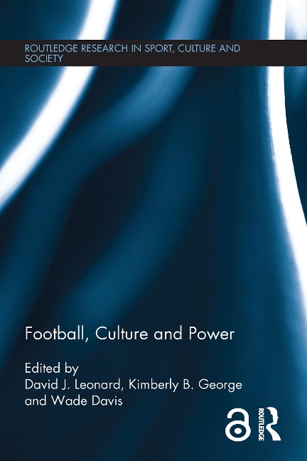 Football, Culture and Power - 