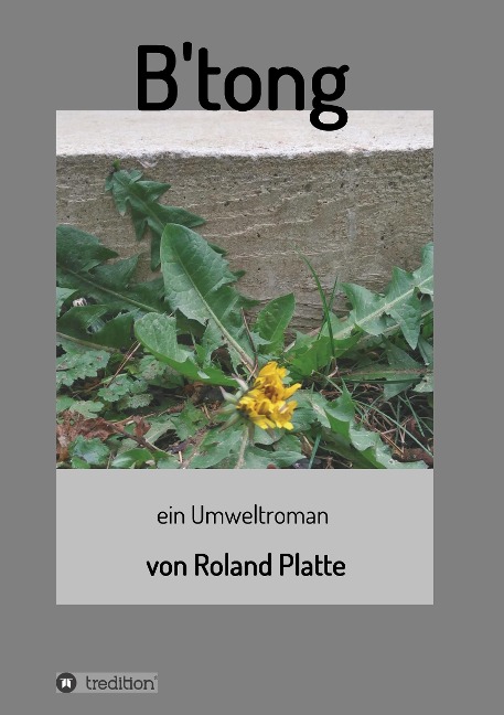 B'tong - Roland Platte