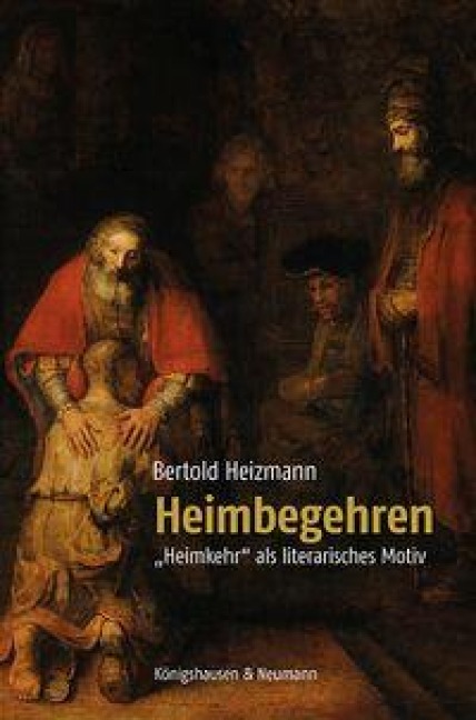 Heimbegehren - Bertold Heizmann