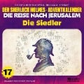 Cover-Bild zum Titel 'Die Siedler (Der Sherlock Holmes-Adventkalender - Die Reise nach Jerusalem, Folge 17)' von 'Arthur Conan Doyle, William K. Stewart'