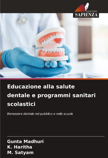 Educazione alla salute dentale e programmi sanitari scolastici - Gunta Madhuri, K. Haritha, M. Satyam