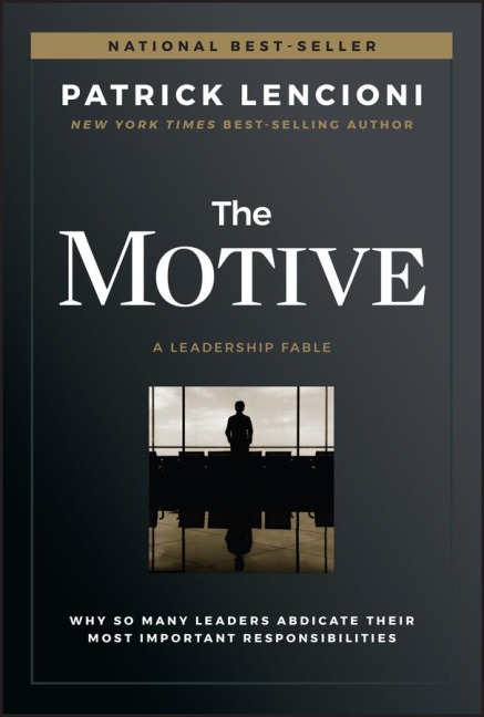 The Motive - Patrick Lencioni