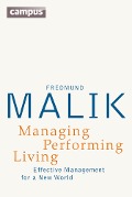 Cover-Bild zum Titel 'Managing Performing Living' von 'Fredmund Malik'