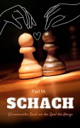 Cover-Bild zum Titel 'Schach' von 'Paul M.'