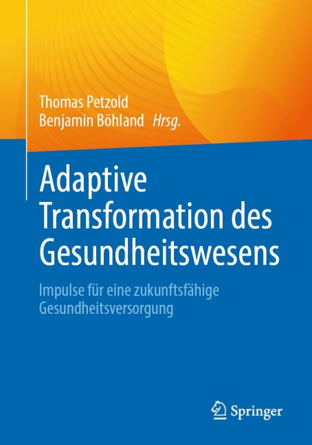 Adaptive Transformation des Gesundheitswesens - 