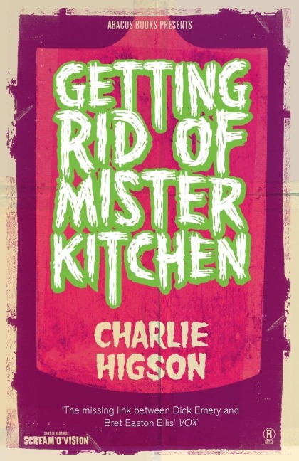 Getting Rid Of Mister Kitchen - Charlie Higson