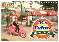 Cover-Bild zum Titel '50s Future - Retro SciFi (Wandkalender 2026 DIN A4 quer), CALVENDO Monatskalender' von 'Karsten Schröder'